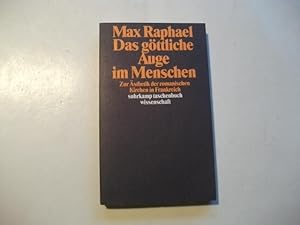 Bild des Verkufers fr Das gttliche Auge im Menschen. Zur sthetik der romanischen Kirchen in Frankreich. zum Verkauf von Ottmar Mller