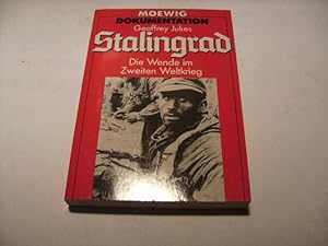 Bild des Verkufers fr Stalingrad. Die Wende im Zweiten Weltkrieg. zum Verkauf von Ottmar Mller