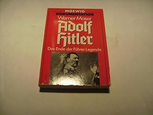 Bild des Verkufers fr Adolf Hitler. Das Ende der Fhrer-Legende. zum Verkauf von Ottmar Mller