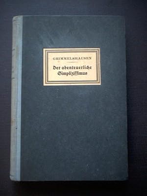 Bild des Verkufers fr Der abenteuerliche Simpliccisimus. zum Verkauf von Ottmar Mller