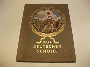 Imagen del vendedor de Auf deutscher Scholle. a la venta por Ottmar Mller