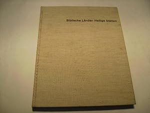 Seller image for Biblische Lnder. Heilige Sttten. for sale by Ottmar Mller