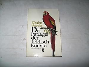 Bild des Verkufers fr Der Papagei der Jiddisch konnte. zum Verkauf von Ottmar Mller