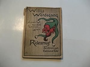 Seller image for Willis Werdegang. Szenen aus dem Familienleben. for sale by Ottmar Mller