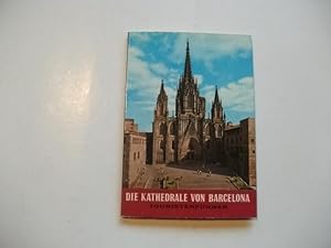 Seller image for Die Kathedrale von Barcelona. Touristenfhrer. for sale by Ottmar Mller