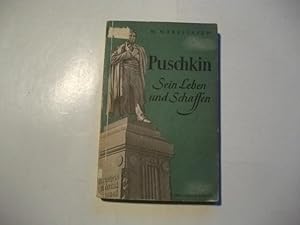 Seller image for Puschkin. Sein Leben und Schaffen. for sale by Ottmar Mller