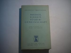 Bild des Verkufers fr Freiheit, Einheit, Vlkergemienschaft. Eine Auswahl aus Reden und Schriften. zum Verkauf von Ottmar Mller