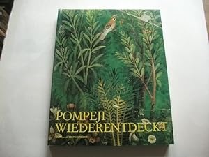 Seller image for Pompeji wiederentdeckt. for sale by Ottmar Mller