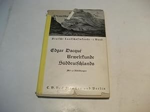 Bild des Verkufers fr Urweltkunde Sddeutschlands. Mit einer allgemeinen geologischen Einfhrung. zum Verkauf von Ottmar Mller