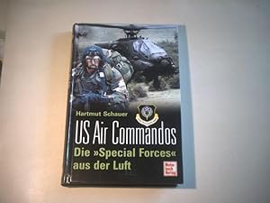 US Air Commandos. Die Special Forces aus der Luft.