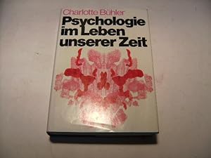 Imagen del vendedor de Psychologie im Leben unserer Zeit. a la venta por Ottmar Mller
