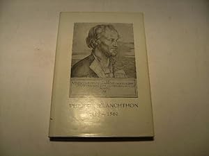 Seller image for Philipp Melanchthon 1497-1560. Gedenkschrift zum 400. Todestag des Reformators 19. April 1560/1960. for sale by Ottmar Mller