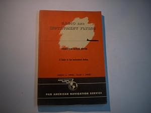 Radio and instrumental flying. A guide to the instrument rating.