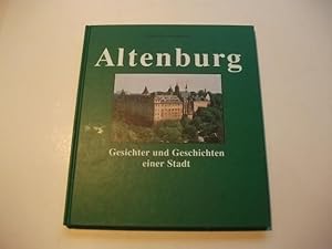 Seller image for Altenburg. Gesichter und Geschichten einer Stadt. for sale by Ottmar Mller