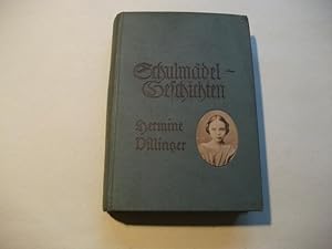 Seller image for Schulmdchengeschichten. for sale by Ottmar Mller