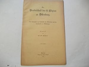 Bild des Verkufers fr Die Bruderschaft des hl. Eligius zu Offenburg. zum Verkauf von Ottmar Mller