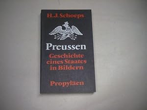 Bild des Verkufers fr Preussen. Geschichte eines Staates in Bildern. zum Verkauf von Ottmar Mller