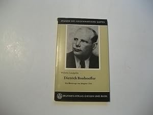 Seller image for Dietrich Bonhoeffer. Ein Blutzeuge aus jngster Zeit. for sale by Ottmar Mller