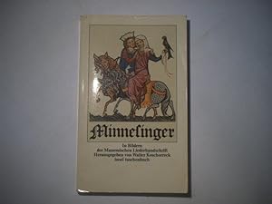 Bild des Verkufers fr Minnesinger. In Bildern der Manessischen Liederhandschrift. zum Verkauf von Ottmar Mller