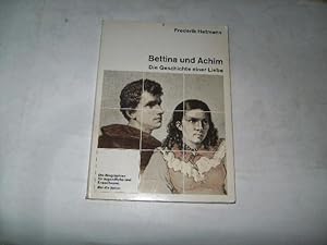 Seller image for Bettina und Achim. Die Geschichte einer Liebe. for sale by Ottmar Mller