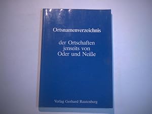 Bild des Verkufers fr Ortsnamenverzeichnis der Ortschaften jenseits von Oder und Neie. zum Verkauf von Ottmar Mller