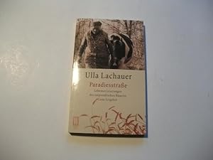 Bild des Verkufers fr Paradiesstrae. Lenemserinnerungen der ostpreuischen Buerin Lena Grigoleit. zum Verkauf von Ottmar Mller