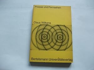 Bild des Verkufers fr Presse und Fernsehen. zum Verkauf von Ottmar Mller