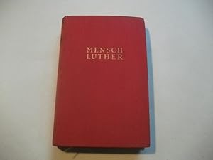 Bild des Verkufers fr Mensch Luther. Roman. zum Verkauf von Ottmar Mller