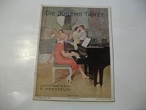 Seller image for Die Jugend tanzt. Leichtes Tanzalbum. 20 beliebte tnze. for sale by Ottmar Mller