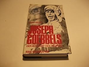 Bild des Verkufers fr Joseph Goebbels. Der Advokat des Teufels. Eine Biographie. zum Verkauf von Ottmar Mller