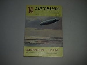 Zeppelin LZ 126. Die erste Ozean-Überquerung durch die Luft.