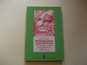 Bild des Verkufers fr Rotkppchens Lust und Leid. Biographie eines europischen Mrchens. zum Verkauf von Ottmar Mller