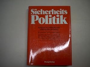 Seller image for Sicherheitspolitik. Analysen zur politischen und militrischen Sicherheit. for sale by Ottmar Mller