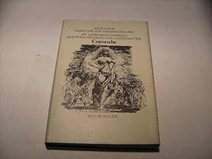 Bild des Verkufers fr Die Lebensbeschreibung der Erzbetrgerin und Landstrzerin Courasche. zum Verkauf von Ottmar Mller