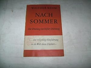 Seller image for Nachsommer. Zur Deutung von Stifters Dichtung. for sale by Ottmar Mller