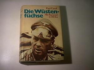 Bild des Verkufers fr Die Wstenfchse. Mit Rommel in Afrika. zum Verkauf von Ottmar Mller