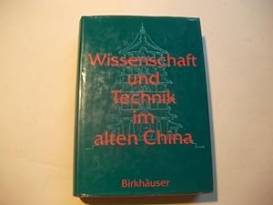 Imagen del vendedor de Wissenschaft und Technik im alten China. a la venta por Ottmar Mller
