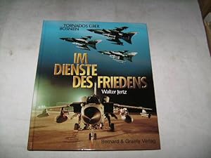 Imagen del vendedor de Im Dienste des Friedens. Tornados ber Bosnien. a la venta por Ottmar Mller