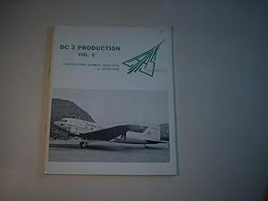 DC 3 Production Vol. 5. Construction numbers 26146/14701 to 33148/16400.