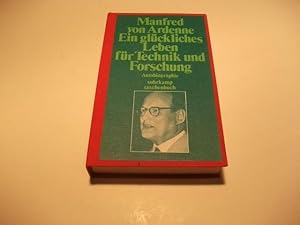 Bild des Verkufers fr Ein glckliches Leben fr Technik und Forschung. Autobiographie. zum Verkauf von Ottmar Mller