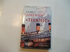 Imagen del vendedor de James Cameron und 'Titanic'. Die Insde-Story. a la venta por Ottmar Mller