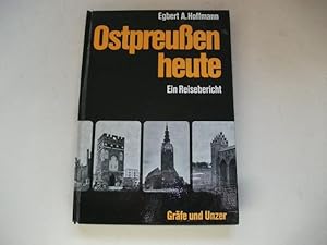 Seller image for Ostpreuen heute. Ein Reisebericht. for sale by Ottmar Mller