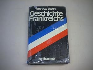 Seller image for Geschichte Frankreichs. for sale by Ottmar Mller