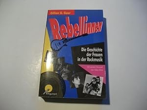 Bild des Verkufers fr Rebellinnen. Die Geschichte der Frauen in der Rockmusik. zum Verkauf von Ottmar Mller
