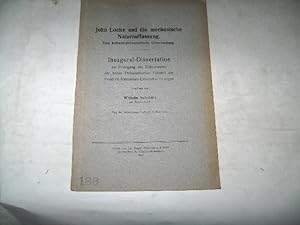 Bild des Verkufers fr John Locke und die mechanische Naturauffassung. Eine kritisch-philosophiosche Untersuchung. zum Verkauf von Ottmar Mller