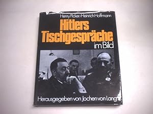 Seller image for Hitlers Tischgesprche im Bild. for sale by Ottmar Mller