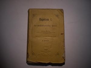 Seller image for Napoleon I. und sein Geschichtsschreiber Thiers. for sale by Ottmar Mller