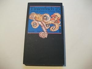 Bild des Verkufers fr Tintenfisch 25. Jahrbuch fr Literatur. zum Verkauf von Ottmar Mller