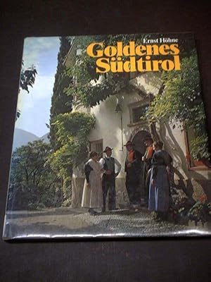 Imagen del vendedor de Goldenes Sdtirol. a la venta por Ottmar Mller