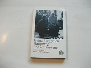 Imagen del vendedor de Hauptweg und Nebenwege. Erinnerungen eines Kunstsammlers. a la venta por Ottmar Mller